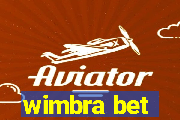 wimbra bet